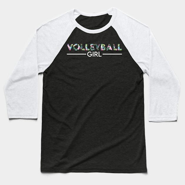 Volleyball girl floral design. Perfect present for mom dad friend him or her Baseball T-Shirt by SerenityByAlex